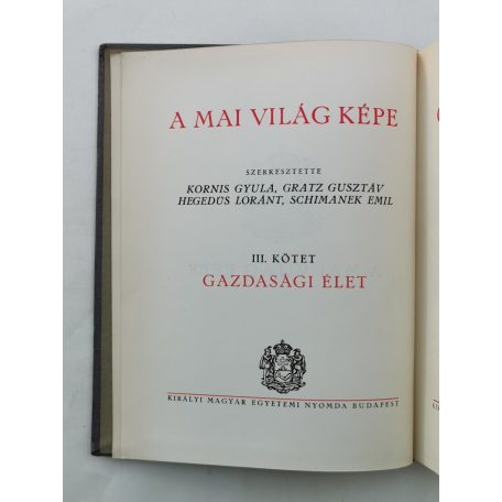 Kornis Gyula (szerk.): A mai világ képe I-IV.