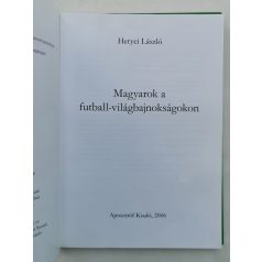 Hetyei László: Magyarok a futball-világbajnokságokon