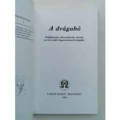   A drágakő - Példázatok, elbeszélések, mesék az ősi zsidó hagyományok alapján