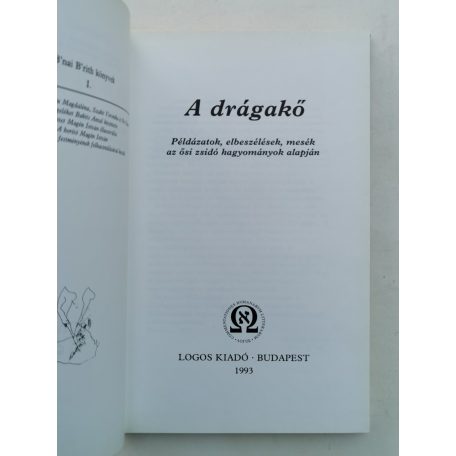 A drágakő - Példázatok, elbeszélések, mesék az ősi zsidó hagyományok alapján