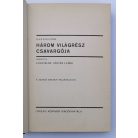 Greenhorn: Három világrész csavargója