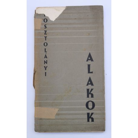 Kosztolányi Dezső: Alakok (Első kiadás - Molnár C.Pál grafikáival)