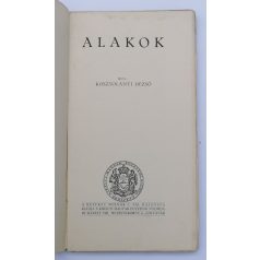   Kosztolányi Dezső: Alakok (Első kiadás - Molnár C.Pál grafikáival)