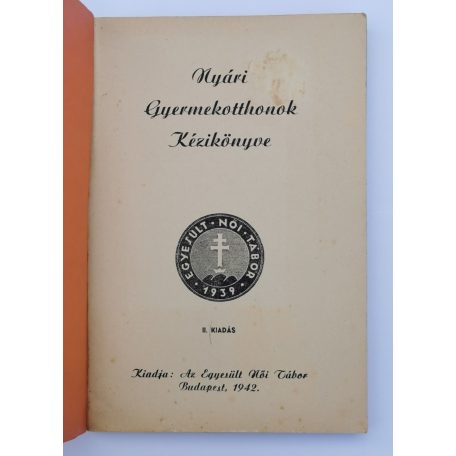 Nyári Gyermekotthonok Kézikönyve (2. kiadás!)