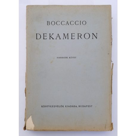 Giovanni Boccaccio: Dekameron I-III. (Könyvkedvelők Kiadása)