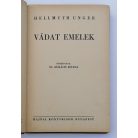 Hellmuth Unger: Vádat emelek!