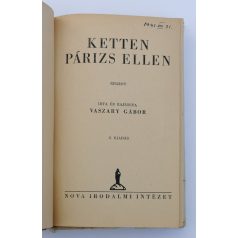   Vaszary Gábor: Ketten Párizs ellen (2. kiadás, védőboítóval!)