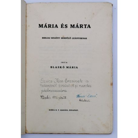 Blaskó Mária: Mária és Márta (Bibliai regény serdülő leányoknak)