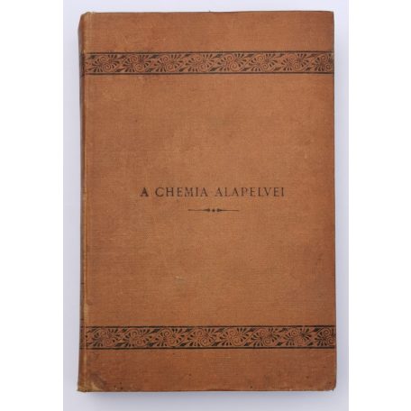 Ilosvay Lajos, Dr.: A chemia alapelvei