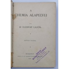 Ilosvay Lajos, Dr.: A chemia alapelvei