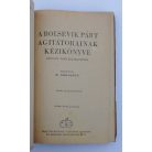 D. Abroszin (összeáll.): A bolsevik párt agitátorainak kézikönyve