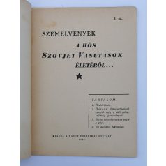 A hős szovjet vasutasok életéből (Szemelvények 1. sz.)