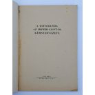 A Tito-banda az imperialisták kémszervezete