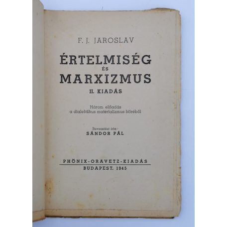 F. J. Jaroslav: Értelmiség és marxizmus 