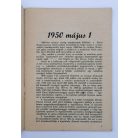 Éljen május 1, a nemzetközi munkásosztály harcos seregszemléje! [Propaganda brosúra.]