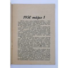   Éljen május 1, a nemzetközi munkásosztály harcos seregszemléje! [Propaganda brosúra.]