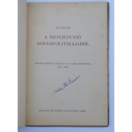 Sztálin: A ​Szovjetunió agrárpolitikájáról 