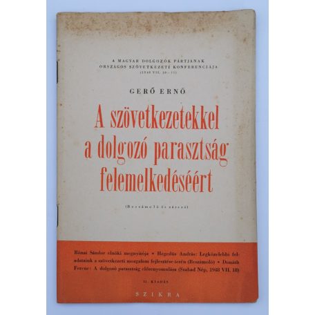 Szövetkezetekkel a dolgozó parasztság felemelkedéséért