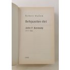 Robert Dallek: Befejezetlen élet: John F. Kennedy 1917-1963