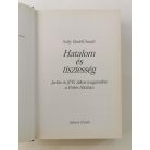 Sally Bedell Smith: Hatalom és tisztesség - Jackie és JFK titkos magánélete a Fehér Házban