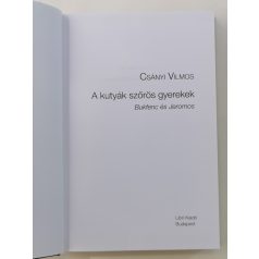 Csányi Vilmos: A kutyák szőrös gyerekek