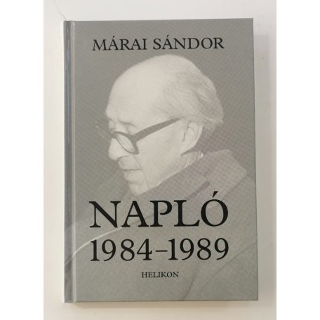 Márai Sándor: Napló 1984–1989 