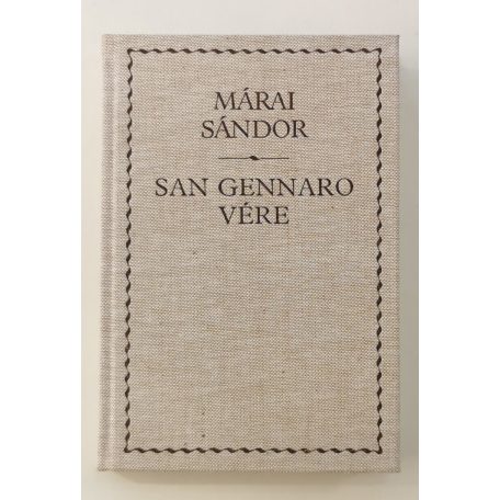 Márai Sándor: San Gennaro vére