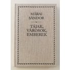 Márai Sándor: Tájak, városok, emberek 