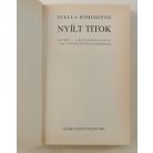 Stella Rimington: Nyílt titok - A brit kémelhárítás volt főigazgatójának emlékiratai