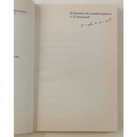 Mark H. McCormack: Amit a Harvardon sem tanítanak, avagy a józan ész iskolája