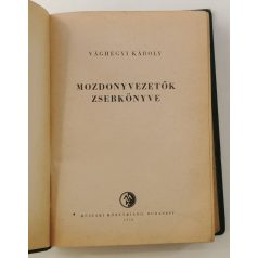 Vághegyi Gábor: Mozdonyvezetők zsebkönyve