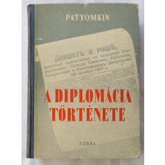   J. J. Minc, Prof. - V. P. Patyomkin, Prof. - N. P. Kolcsanovszkij, Prof.: Az újkori diplomácia története (1919-1939)