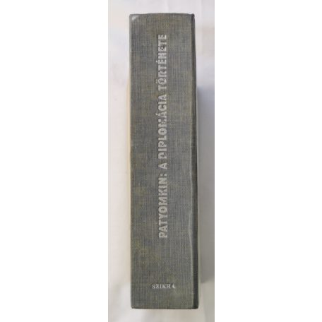 J. J. Minc, Prof. - V. P. Patyomkin, Prof. - N. P. Kolcsanovszkij, Prof.: Az újkori diplomácia története (1919-1939)