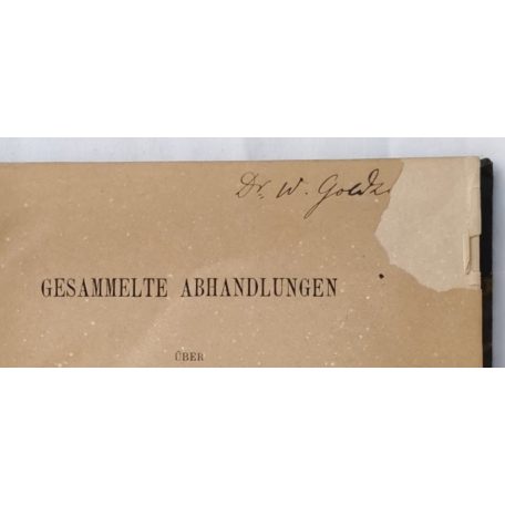 August Classen, Dr.: Gesammelte Abhandlungen über physiologische Optik (Dr. Goldzieher Vilmos autográf névbeírásával)