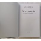 Müller Péter: Gondviselés