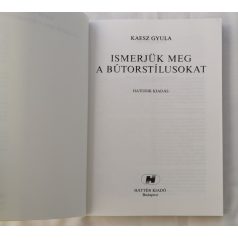 Kaesz Gyula: Ismerjük meg a bútorstílusokat