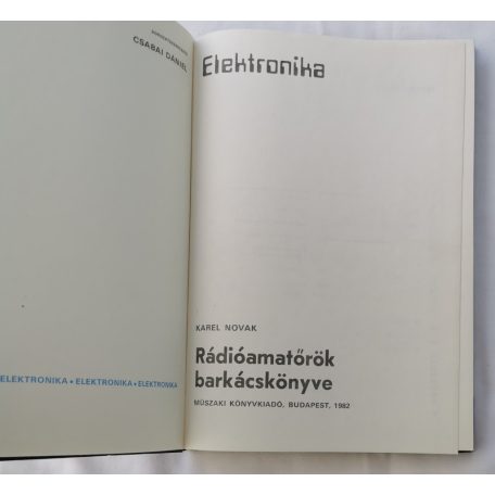 Karel Novák: Rádióamatőrök barkácskönyve