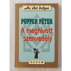 Popper Péter: A meghívott szenvedély 