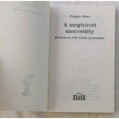 Popper Péter: A meghívott szenvedély 