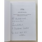 1956 - Szemtanúk (Németországban élő kortársak és forradalmárok emlékeznek 50 év távlatából) (v. Balassa Imre dedikációjával)