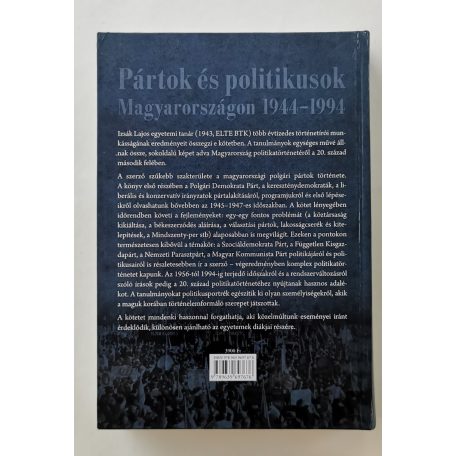 Izsák Lajos: Pártok és politikusok Magyarországon 1944–1994 (Dedikált!)
