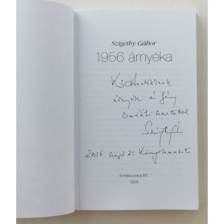 Szigethy Gábor: 1956 árnyéka (Dedikált!)