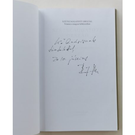 Bíró Zoltán (szerk.): Szétszaggatott ország (Dedikált!)