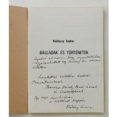 Kálóczy Endre: Balladák és történetek (Dedikált!)