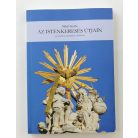 Márfi Gyula: Az Istenkeresés útjain (gondolatok, újságcikkek, előadások)  (Dedikált!)
