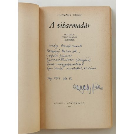 Hunyady József: A viharmadár (Dedikált!)