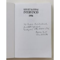   Györkei Jenő – Horváth Miklós: Szovjet katonai intervenció 1956 (Dedikált!)