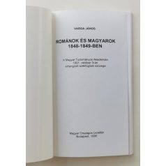 Varga János: Románok és magyarok 1848–1849-ben