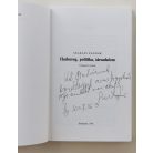 Szakály Sándor: Hadsereg, politika, társadalom (Dedikált!)