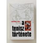 Szőke Pál: A tenisz története (Dedikált!)